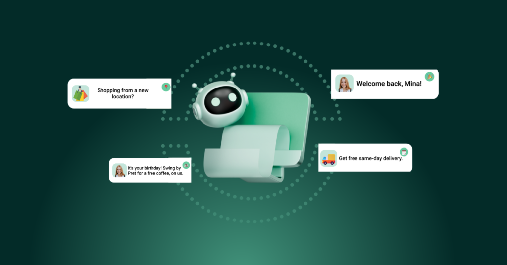 Illustration of a robot assistant surrounded by real-time personalized notifications — a new-location alert, a “Welcome back, Mina!” greeting, a birthday offer, and a same-day delivery notice.